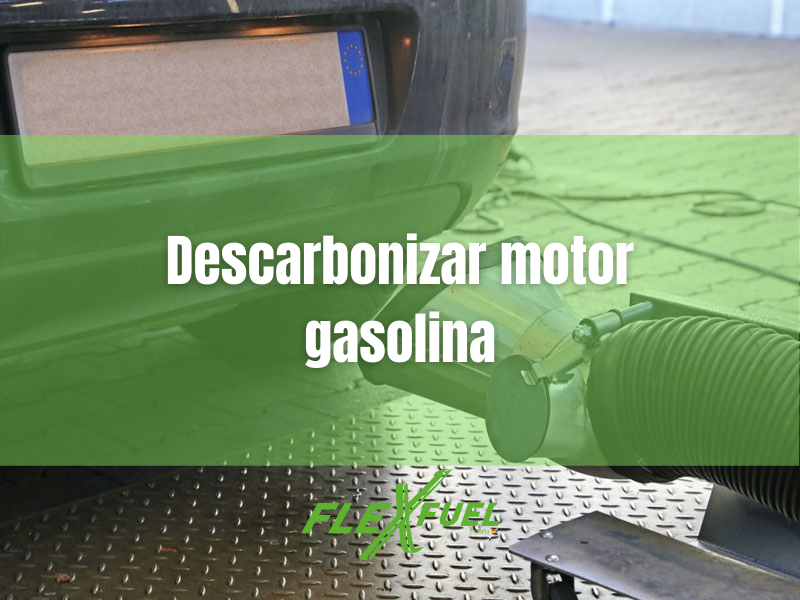 descarbonizar motor gasolina